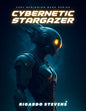 Cybernetic Stargazer