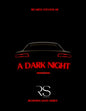 A Dark Night