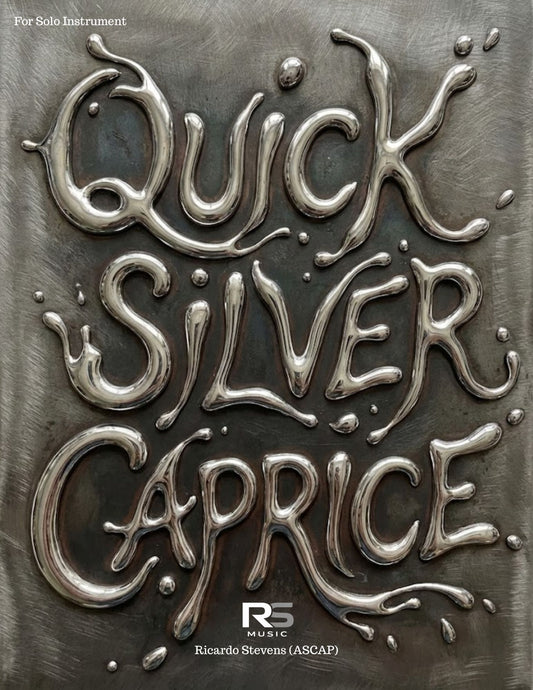 Quicksilver Caprice